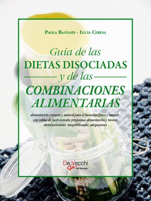 cover image of Guía de las dietas disociadas y de las combinaciones alimentarias